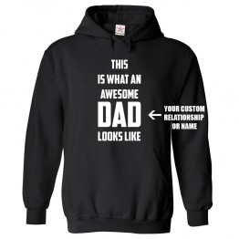 Funny Personalised This Is What An Awesome Your Custom Relationship Or Name Looks Like Custom Text Hoodie