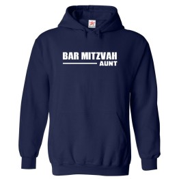 Bar Mitzvah Aunt Family Jewish Classic Comical Funny Unisex Kids And Adults Pullover Hoodie