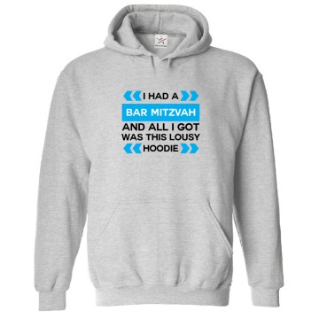 I Had A Bar Mitzvah And All I Got Was This Lousy Sarcastic Funny Comic Arrows Graphic Print Unisex Kids And Adults Pullover Hoodie