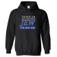 I'M Not Full Blooded Jew I'm Jew-ish Jewish Classic Sarcastic Comical Funny Unisex Kids And Adults Pullover Hoodie