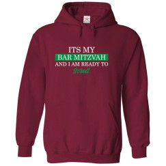 Its My Bar Mitzvah And I Am Ready To Scroll Jewish Funny Sarcastic Qoute Unisex Kids And Adults Pullover Hoodie
