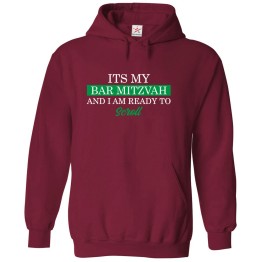 Its My Bar Mitzvah And I Am Ready To Scroll Jewish Funny Sarcastic Qoute Unisex Kids And Adults Pullover Hoodie