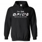 Personalised Friends Style Hen Night I'm the Bride With Custom Text Hoodie