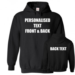 Personalised Front And Back Custom Text Hoodie