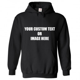 Personalised Front Custom Text OR Image Hoodie